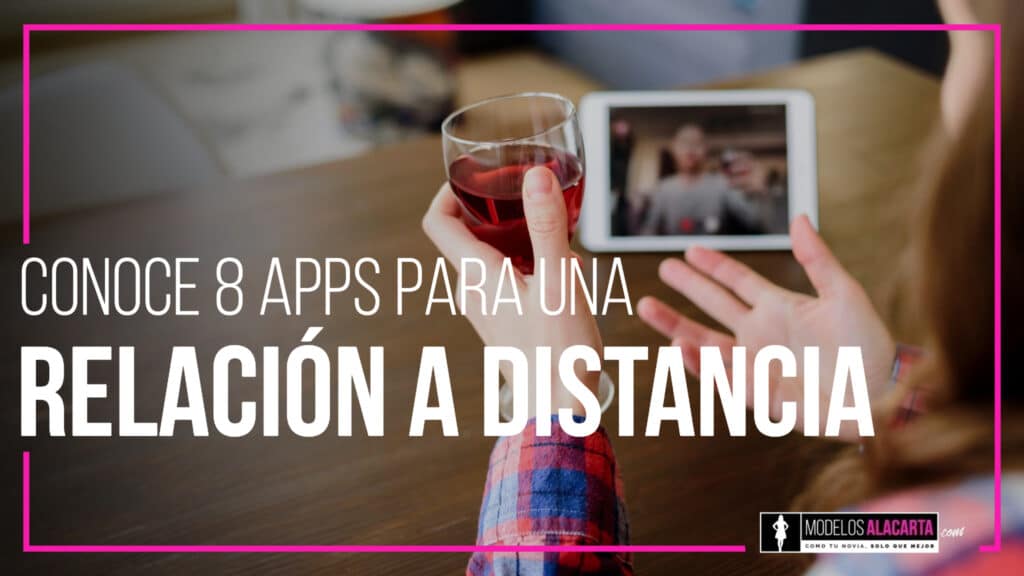 apps para una relación a distancia